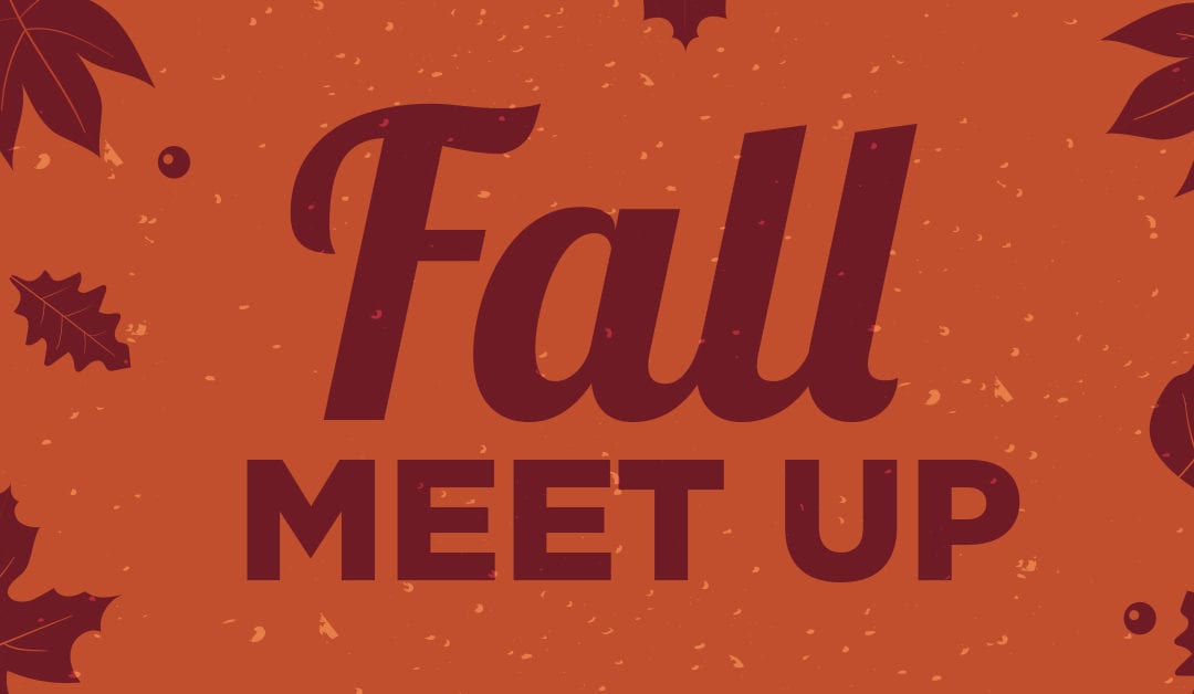 Fall Meet-Up 2019
